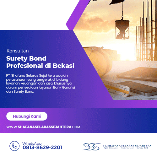 Konsultan Surety Bond Profesional di Bekasi 2